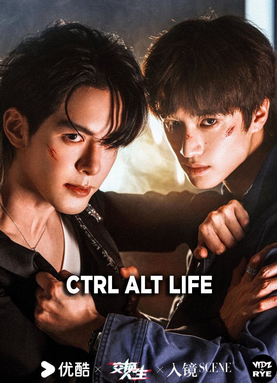Ctrl Alt Life (2026): The League of Legends-Inspired Chinese Drama Starring Zeng Shunxi Just Dropped New Posters