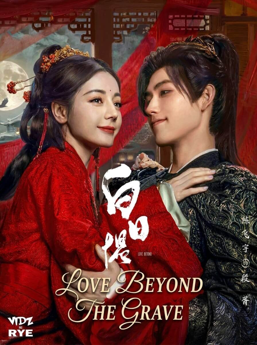 Love Beyond the Grave Honest Review — A Hauntingly Beautiful Drama That Earns Every Bit of Its 10/10