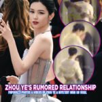 Zhou Ye’s Rumored Relationship A